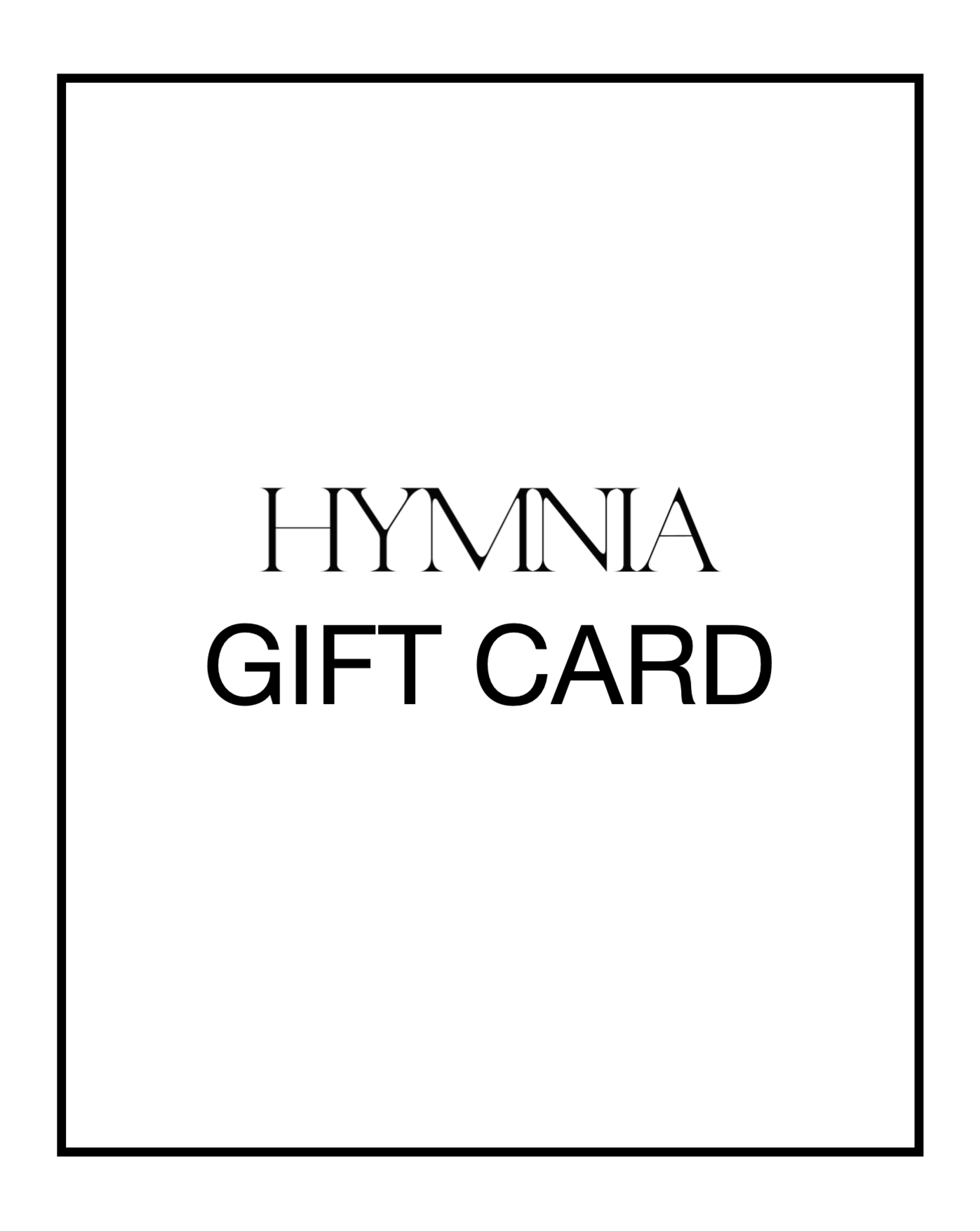 HYMNIA GIFT CARD